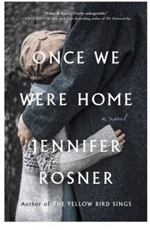 Once We Were Home - Rosner, Jennifer