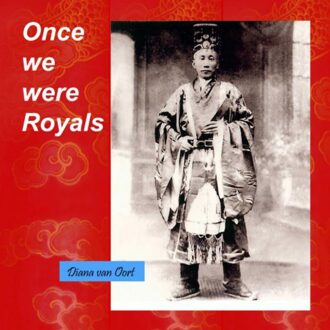 Once we were Royals - Boek Diana van Oort (9402116060)