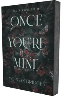 Once you're mine -  Morgan Bridges (ISBN: 9789464406702)