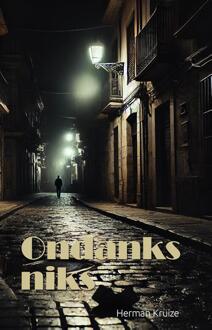 Ondanks Niks -  Herman Kruize (ISBN: 9789464642544)