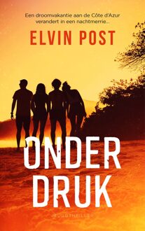 Onder druk - Elvin Post - ebook