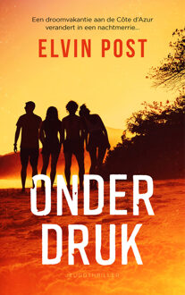 Onder druk -  Elvin Post (ISBN: 9789026183119)