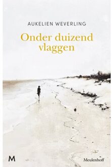 Onder Duizend Vlaggen - Aukelien Weverling