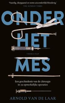 Onder het mes - Boek Arnold van de Laar (9400401035)