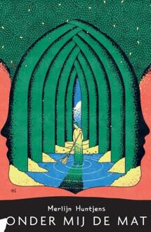 Onder Mij De Mat -  Merlijn Huntjens (ISBN: 9789463362443)