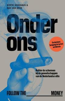 Onder ons -  Bas van Beek, Birte Schohaus (ISBN: 9789083398655)