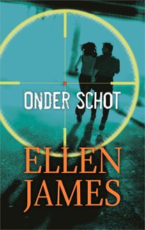 Onder schot - eBook Ellen James (9402756469)