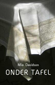 Onder tafel - Boek Mia Davidson (9064460892)