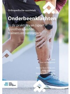 Onderbeenklachten - Orthopedische Casuïstiek - Koos van Nugteren