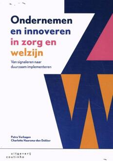 Ondernemen en innoveren in zorg en welzijn - (ISBN:9789046907672)