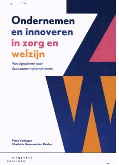Ondernemen en innoveren in zorg en welzijn - (ISBN:9789046907672)