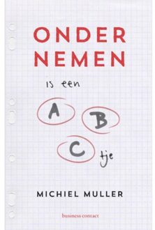 Ondernemen is een ABC'tje - Boek Michiel Muller (9047008626)