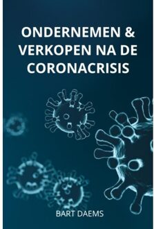 Ondernemen & Verkopen na de coronacrisis