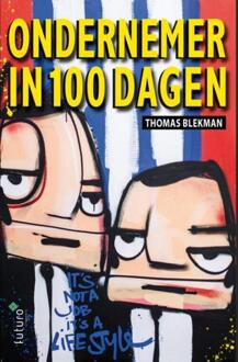 Ondernemer in 100 dagen - Boek Thomas Blekman (9492221314)