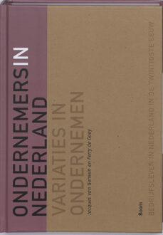 Ondernemers in Nederland - Boek J. van Gerwen (9085066352)