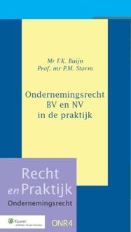 Ondernemingsrecht BV en NV in de praktijk - Boek F.K. Buijn (9013035450)