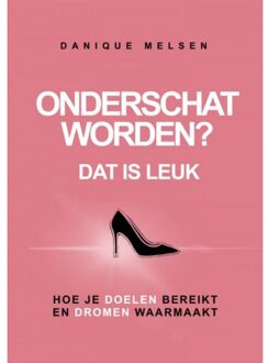 Onderschat worden? Dat is leuk