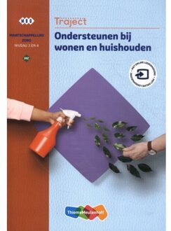 Ondersteunen Bij Wonen En Huishouden / Niveau 3 En 4 - Traject