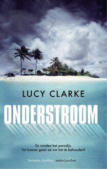 Onderstroom - eBook Lucy Clarke (9026334257)