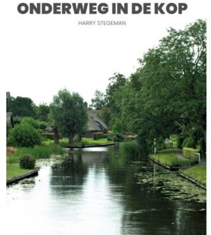 Onderweg In De Kop - Harry Stegeman