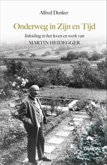 Onderweg in Zijn en Tijd - Boek Alfred Denker (9463401180)