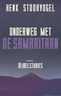 Onderweg met de Samaritaan - Boek Henk Stoorvogel (9029726148)