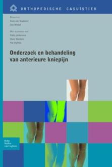 Onderzoek en behandeling van anterieure kniepijn - Boek Koos van Nugteren (9031385867)