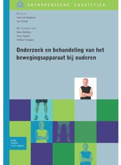 Onderzoek en behandeling van het bewegingsapparaat bij ouderen - Boek Springer Media B.V. (9031391883)