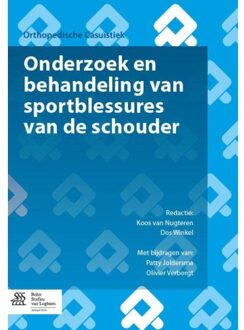 Onderzoek en behandeling van sportblessures van de schouder - Boek Springer Media B.V. (9036806178)