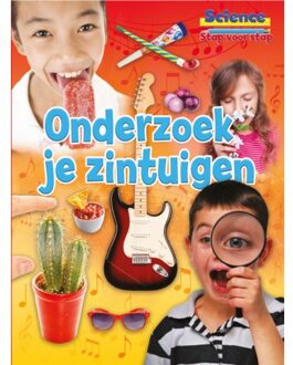 Onderzoek je zintuigen - science stap voor stap