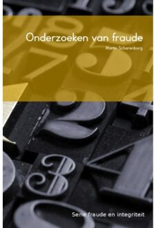 Onderzoeken van fraude - Boek Martin Scharenborg (9463185143)
