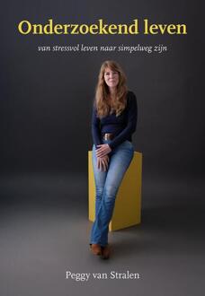 Onderzoekend leven -  Peggy van Stralen (ISBN: 9789463657464)