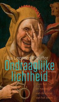 Ondraaglijke lichtheid -  Ilja Pfeijffer (ISBN: 9789044657708)