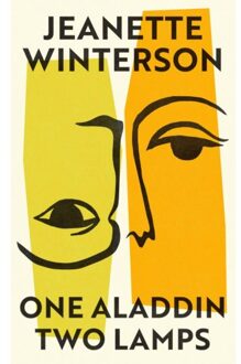 One Aladdin Two Lamps - Jeanette Winterson