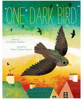 One Dark Bird - Liz Garton Scanlon