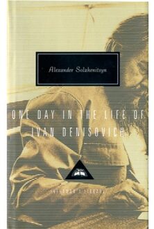 One Day In The Life Of Ivan Denisovich - Everyman’s Library Contemporary Classics - Aleksandr Solzhenitsyn