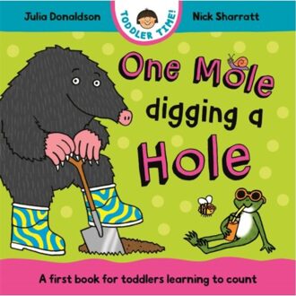 One Mole Digging A Hole - Toddler Time - Julia Donaldson