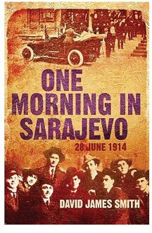 One Morning In Sarajevo