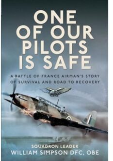 One Of Our Pilots Is Safe - William Simpson