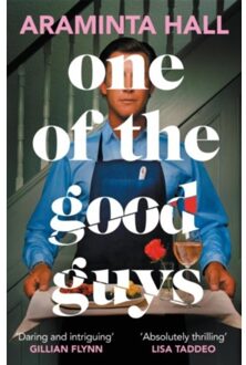 One Of The Good Guys - Araminta Hall