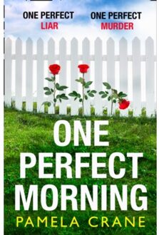One Perfect Morning - Pamela Crane