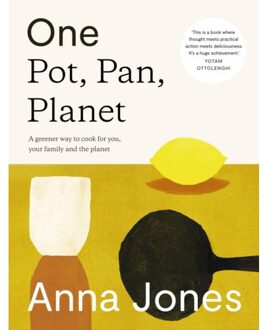 One: Pot, Pan, Planet - Anna Jones