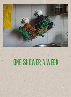 One shower a week -  Mariet Dingemans (ISBN: 9789462265134)