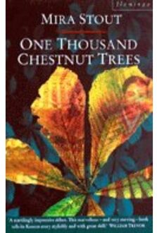 One Thousand Chestnut Trees