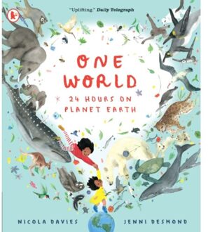 One World: 24 Hours On Planet Earth - Nicola Davies
