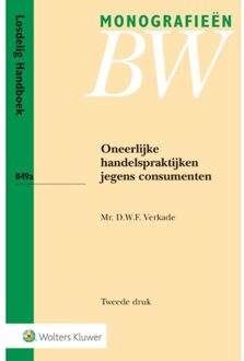 Oneerlijke handelspraktijken jegens consumenten - Boek D.W.F. Verkade (9013135412)