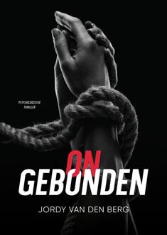 Ongebonden -  Jordy van den Berg (ISBN: 9789083434537)
