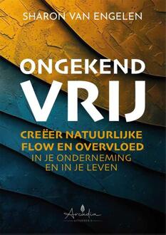 Ongekend vrij -  Sharon van Engelen (ISBN: 9789083432809)