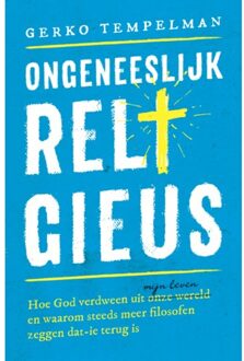Ongeneeslijk religieus - Boek Gerko Tempelman (9043529923)