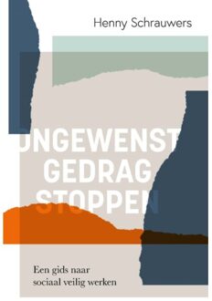 Ongewenst Gedrag Stoppen - Henny Schrauwers